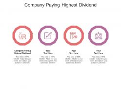 Company paying highest dividend ppt powerpoint presentation styles slides cpb