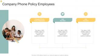 Company Phone Policy Employees In Powerpoint And Google Slides Cpb