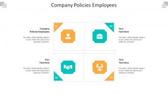 Company policies employees ppt powerpoint presentation summary skills cpb