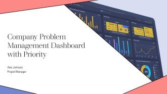 Company Problem Management Dashboard With Priority PPT PowerPoint AT