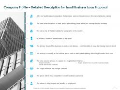 Company Profile Detailed Description For Small Business Loan Proposal Ppt Pictures