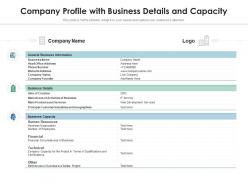 Company Profile With Business Details And Capacity