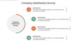 Company Satisfaction Survey In Powerpoint And Google Slides Cpb