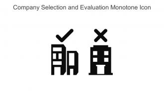 Company Selection And Evaluation Monotone Icon In Powerpoint Pptx Png And Editable Eps Format