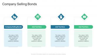 Company Selling Bonds In Powerpoint And Google Slides Cpb