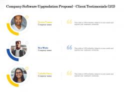 Company software upgradation proposal client testimonials l2218 ppt powerpoint ideas