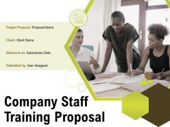Company staff training proposal powerpoint presentation slides