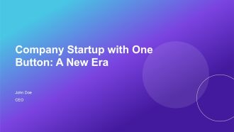 Company Startup With One Button A New Era PPT Graphics AT