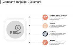 company_targeted_customers_ppt_powerpoint_presentation_pictures_graphics_download_cpb_Slide01