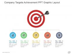 Company targets achievement ppt graphic layout
