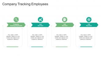 Company Tracking Employees In Powerpoint And Google Slides Cpb