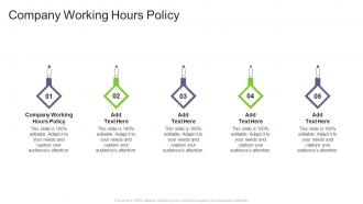 Company Working Hours Policy In Powerpoint And Google Slides Cpb