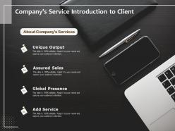Companys service introduction to client