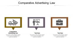 Comparative advertising law ppt powerpoint presentation layouts visuals cpb