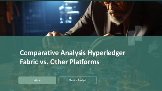 Comparative Analysis Hyperledger Fabric Vs Other Platforms PPT Mockup ACP