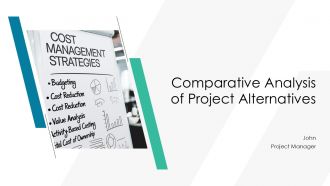 Comparative Analysis Of Project Alternatives PPT Presentation AT