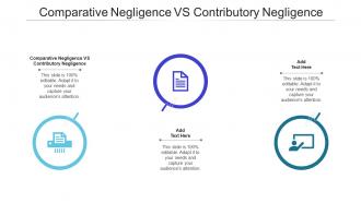Comparative Negligence VS Contributory Negligence Ppt Powerpoint Presentation Cpb