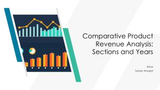 Comparative Product Revenue Analysis Sections And Years PPT Sample AT Comparative Product Revenue Analysis Sections And Years PPT Sample AT
