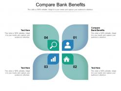 Compare bank benefits ppt powerpoint presentation file topics cpb