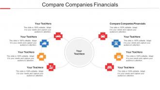 Compare Companies Financials Ppt Powerpoint Presentation Show Files Cpb