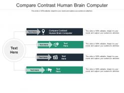Compare contrast human brain computer ppt powerpoint presentation grid cpb