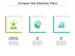 Compare gas electricity plans ppt powerpoint presentation icon background image cpb