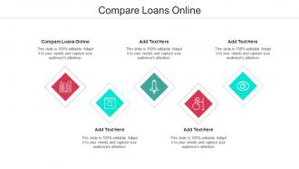 Compare Loans Online Ppt Powerpoint Presentation Infographics Background Cpb