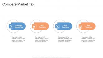 Compare Market Tax In Powerpoint And Google Slides Cpb