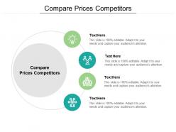 Compare prices competitors ppt powerpoint presentation model graphics cpb