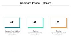 Compare prices retailers ppt powerpoint presentation portfolio visuals cpb