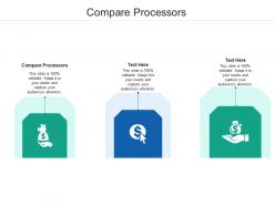 Compare processors ppt powerpoint presentation show backgrounds cpb