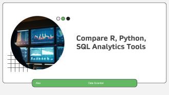 Compare R Python SQL Analytics Tools PPT Slides AT