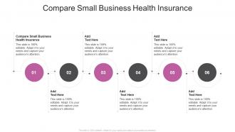 Compare Small Business Health Insurance In Powerpoint And Google Slides Cpb