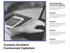 Compare socialism communism capitalism ppt powerpoint presentation professional rules cpb