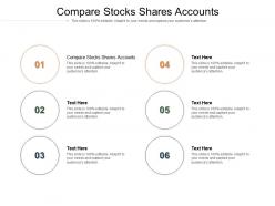 Compare stocks shares accounts ppt powerpoint presentation inspiration example file cpb