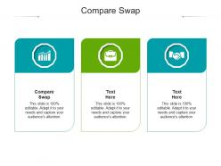 Compare swap ppt powerpoint presentation styles display cpb