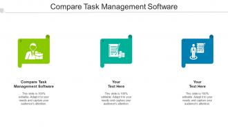 Compare Task Management Software Ppt Powerpoint Presentation Ideas Cpb