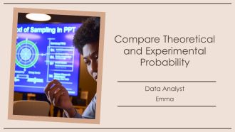 Compare Theoretical And Experimental Probability PPT Sample AT
