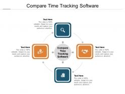 Compare time tracking software ppt powerpoint presentation infographic template themes cpb