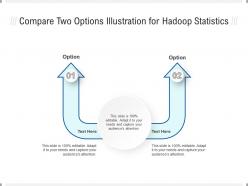 Compare two options illustration for hadoop statistics infographic template
