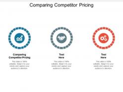 Comparing competitor pricing ppt powerpoint presentation outline icons cpb