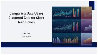 Comparing Data Using Clustered Column Chart Techniques PPT Sample AT