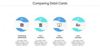 Comparing debit cards ppt powerpoint presentation infographic template cpb