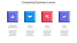 Comparing Expenses Losses Ppt Powerpoint Presentation Portfolio Graphics Pictures Cpb