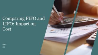Comparing FIFO And LIFO Impact On Cost PPT PowerPoint AT