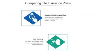 Comparing life insurance plans ppt powerpoint presentation summary portfolio cpb
