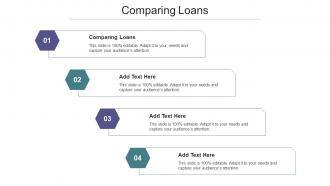 Comparing Loans Ppt Powerpoint Presentation Icon Graphics Tutorials Cpb