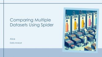 Comparing Multiple Datasets Using Spider PPT Mockup AT Comparing Multiple Datasets Using Spider PPT Mockup AT