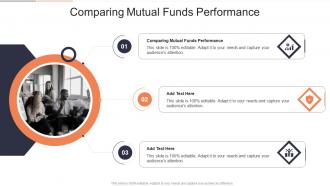Comparing Mutual Funds Performance In Powerpoint And Google Slides Cpb