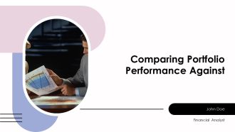 Comparing Portfolio Performance Against PPT Summary AT